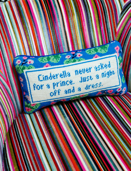 Cinderella Never Asked For A Prince Just A Night Off and A Dress - Loro Lino Fine Linens